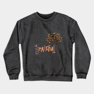 Grateful Crewneck Sweatshirt